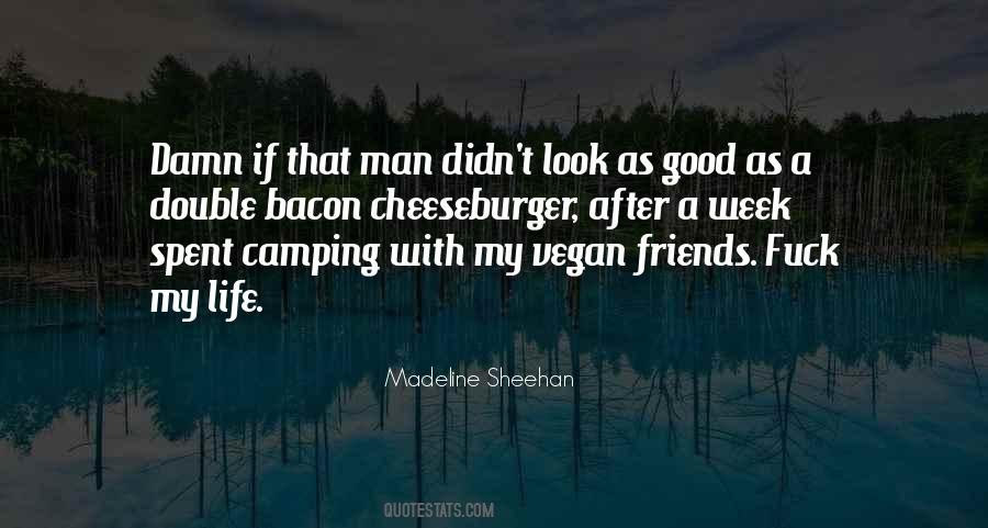 Madeline Sheehan Quotes #500450