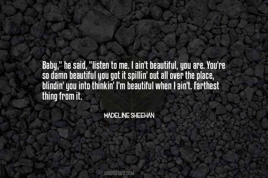 Madeline Sheehan Quotes #599732