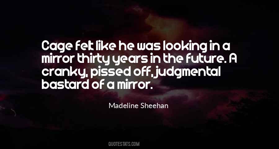Madeline Sheehan Quotes #709790