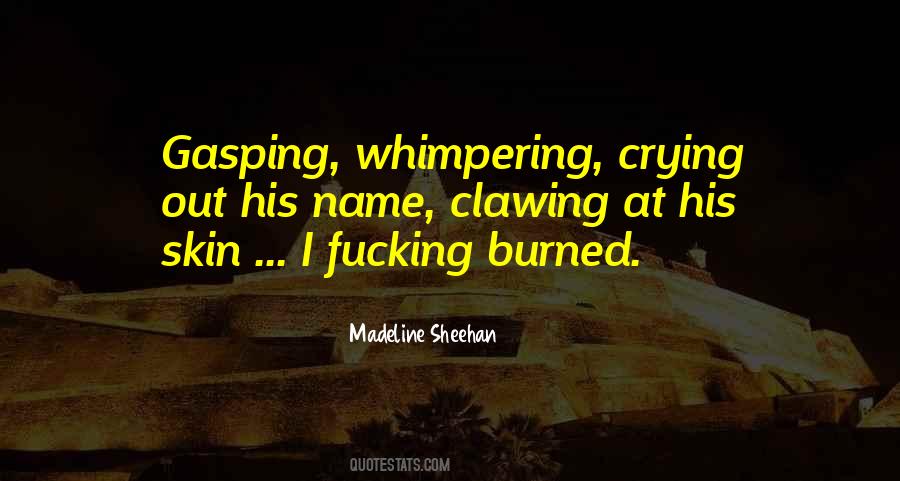 Madeline Sheehan Quotes #716565