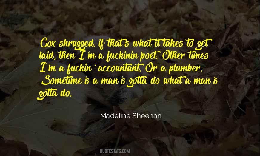 Madeline Sheehan Quotes #899271