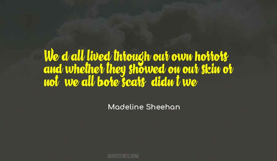 Madeline Sheehan Quotes #943153