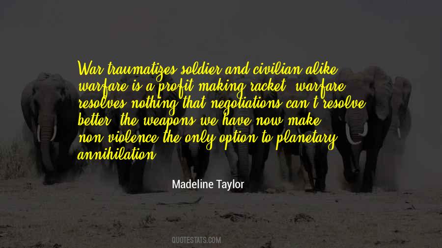 Madeline Taylor Quotes #790910