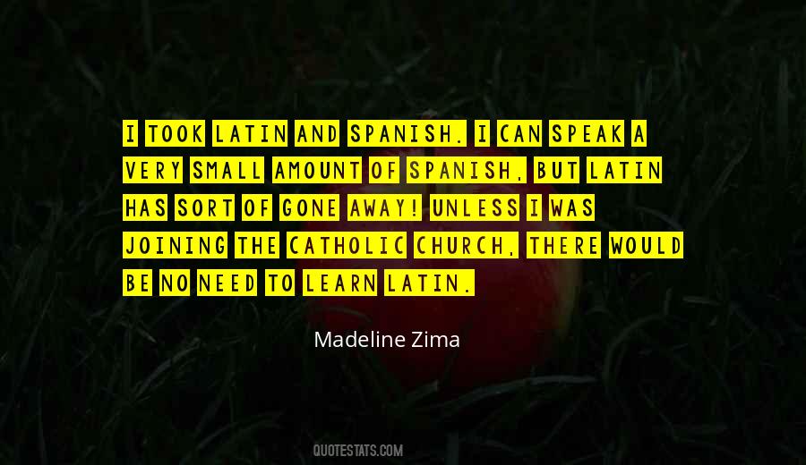 Madeline Zima Quotes #510758