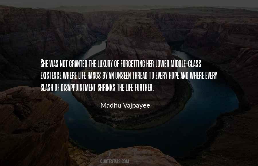 Madhu Vajpayee Quotes #1666817