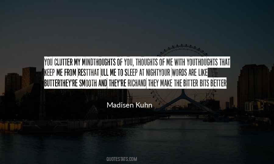 Madisen Kuhn Quotes #1360177