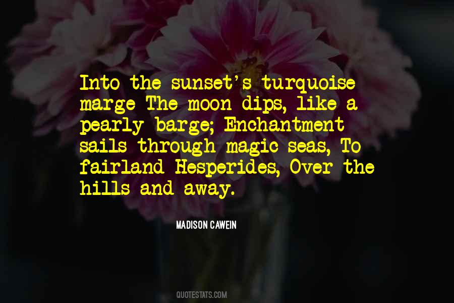 Madison Cawein Quotes #271658