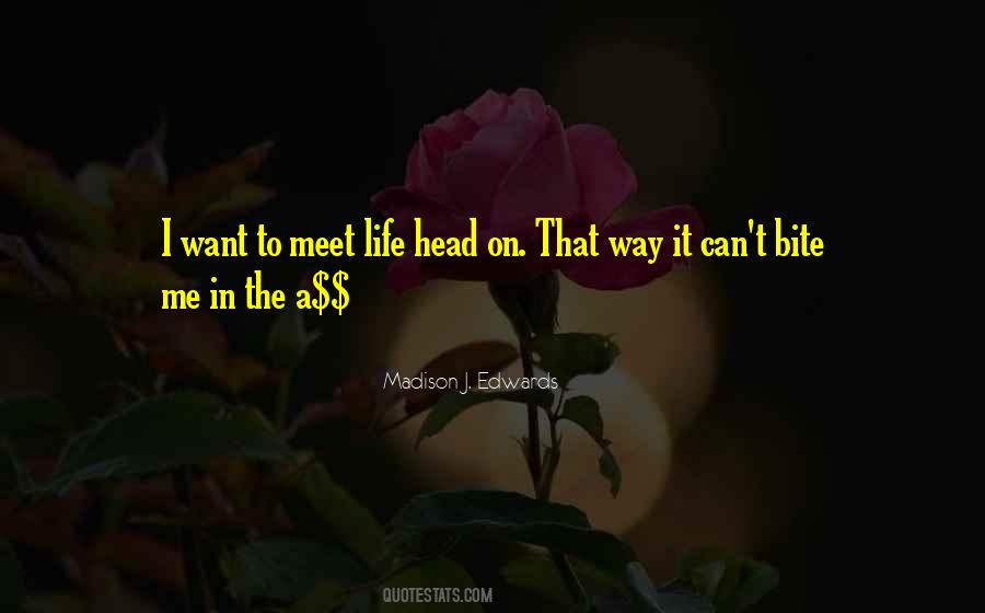 Madison J. Edwards Quotes #1584513 Madison J. Edwards Quotes #1584513