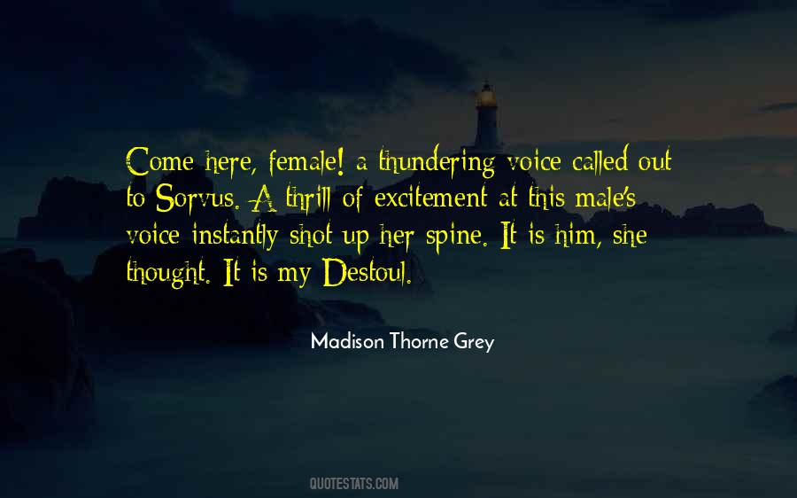 Madison Thorne Grey Quotes #1615297