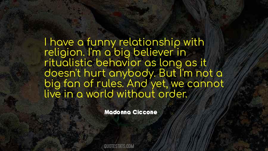 Madonna Ciccone Quotes #1194050