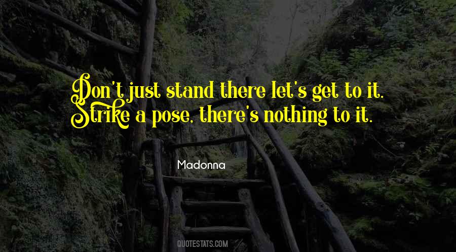 Madonna Quotes #523737