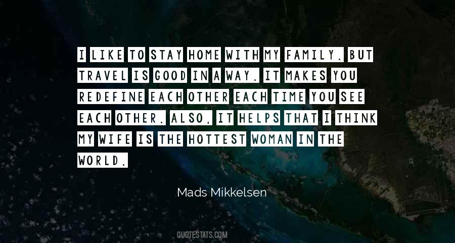 Mads Mikkelsen Quotes #1115279