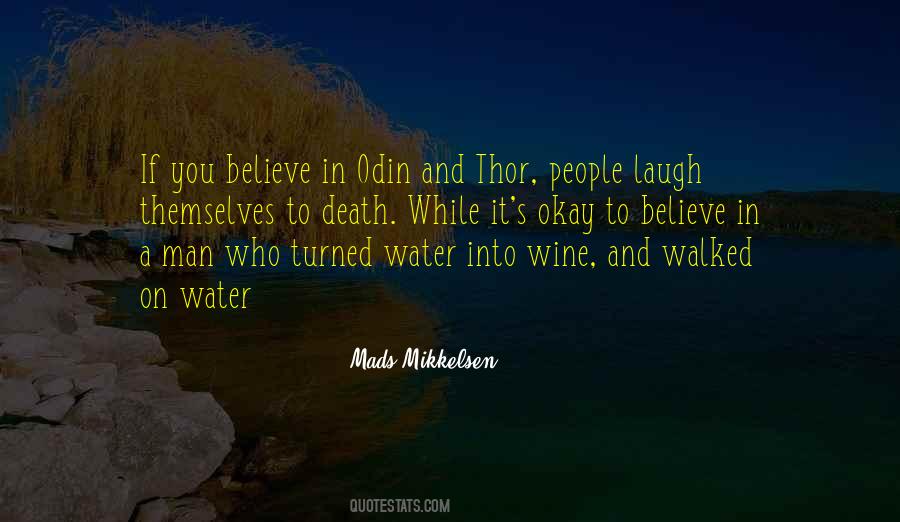 Mads Mikkelsen Quotes #1133038