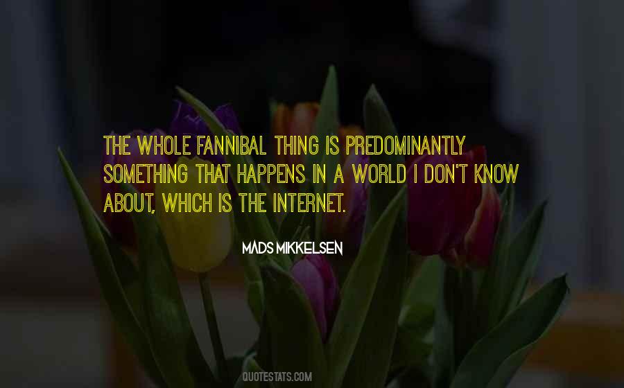 Mads Mikkelsen Quotes #1841876