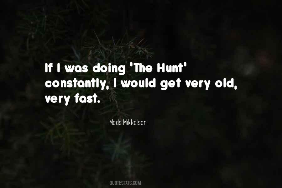 Mads Mikkelsen Quotes #333149