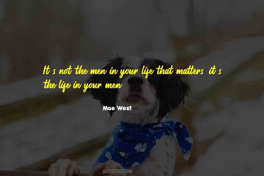 Mae West Quotes #1548310