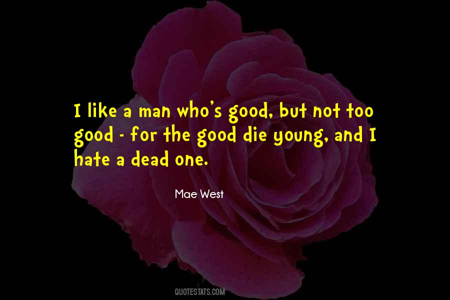 Mae West Quotes #253626