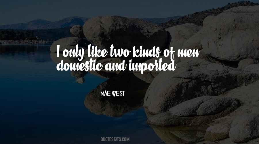 Mae West Quotes #698939