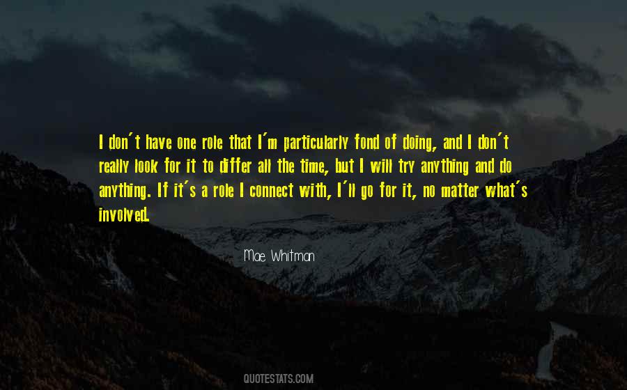 Mae Whitman Quotes #1381405