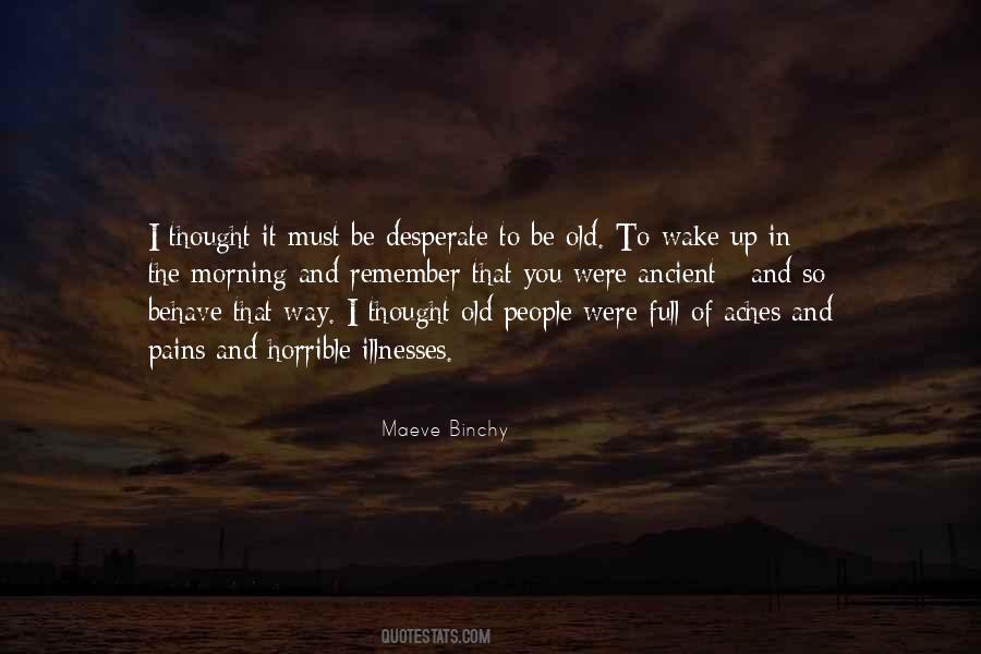 Maeve Binchy Quotes #1663590
