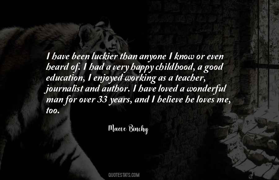 Maeve Binchy Quotes #520036