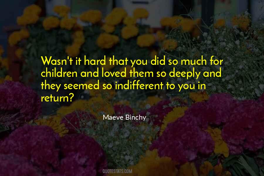 Maeve Binchy Quotes #734655