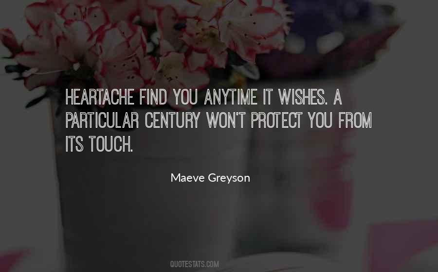 Maeve Greyson Quotes #1375702