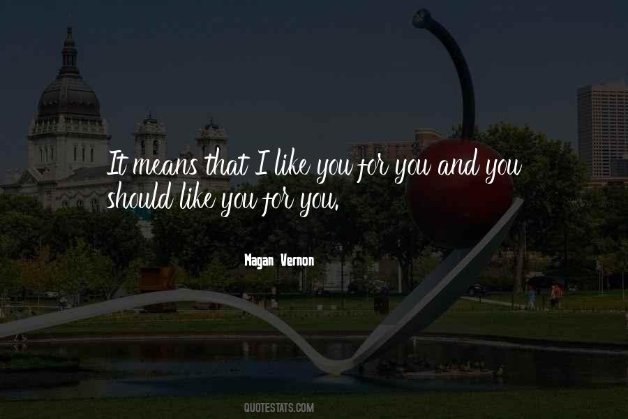 Magan Vernon Quotes #124394