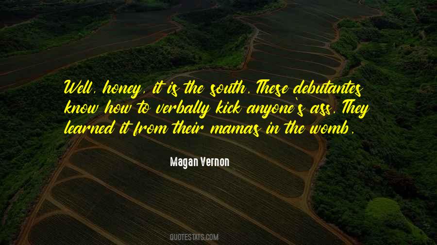 Magan Vernon Quotes #1649587