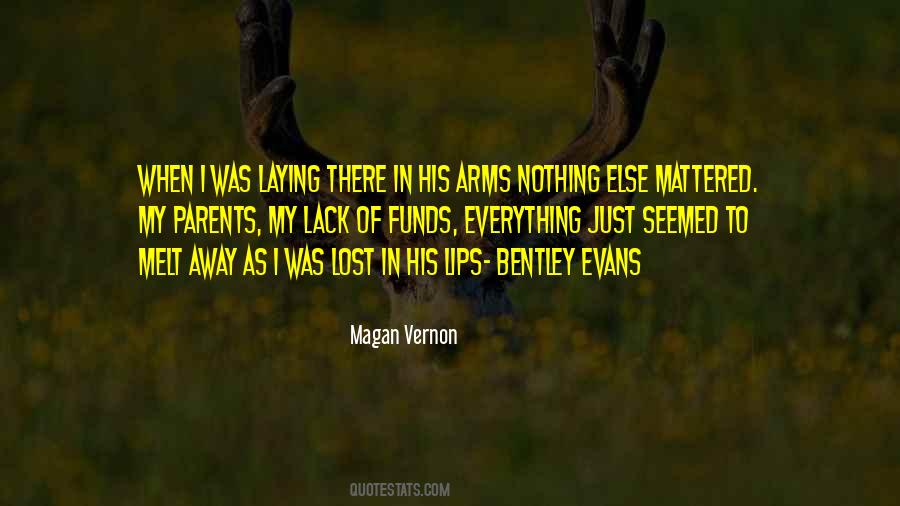 Magan Vernon Quotes #408789