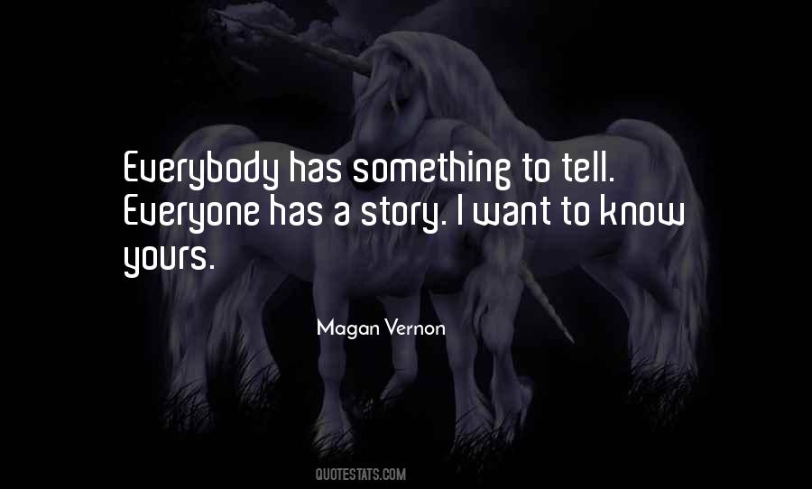 Magan Vernon Quotes #611500