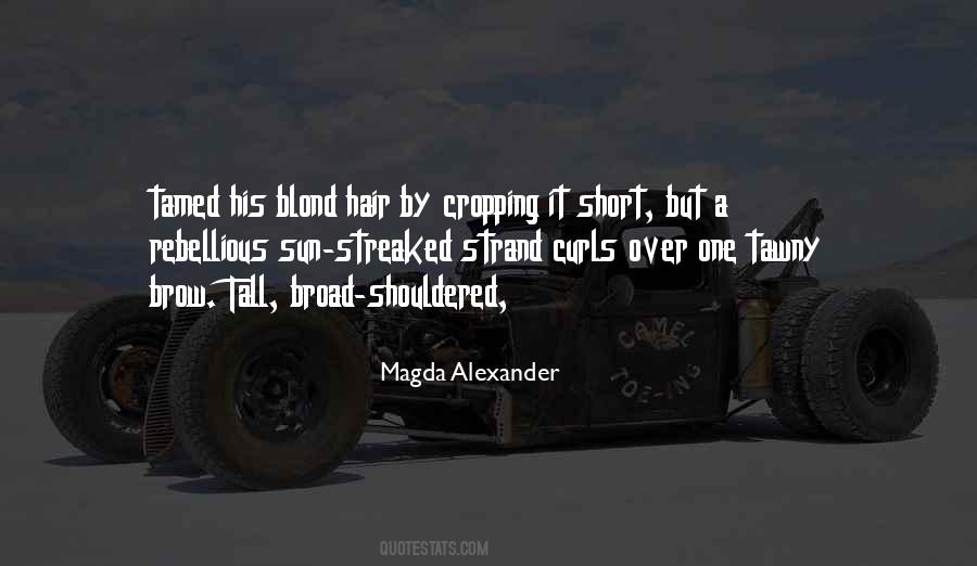 Magda Alexander Quotes #738705