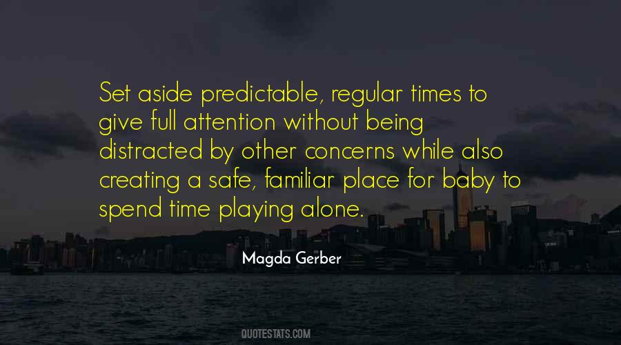 Magda Gerber Quotes #1271008