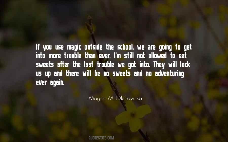 Magda M. Olchawska Quotes #155763