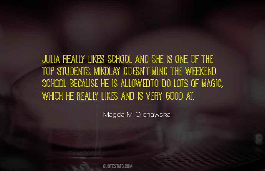 Magda M. Olchawska Quotes #737786