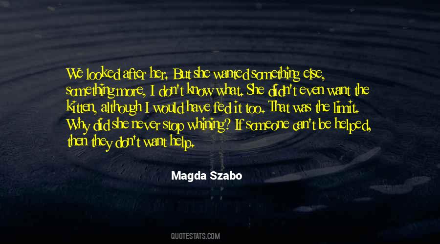 Magda Szabo Quotes #343195