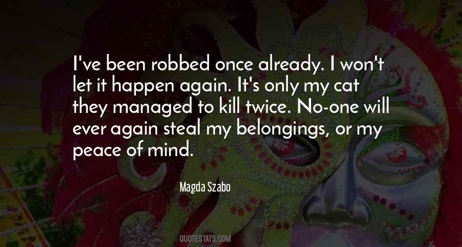 Magda Szabo Quotes #427708