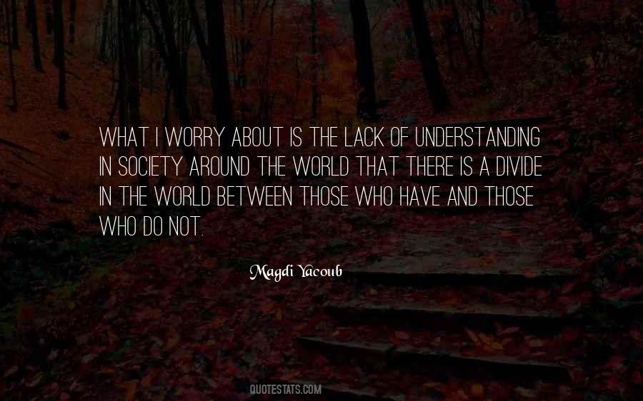 Magdi Yacoub Quotes #1331913