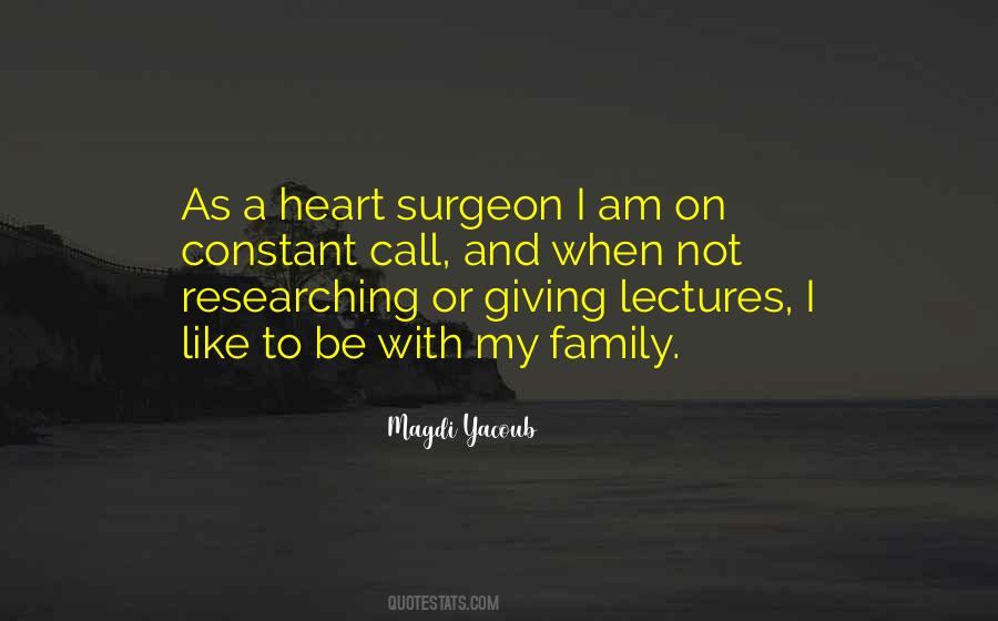 Magdi Yacoub Quotes #695224