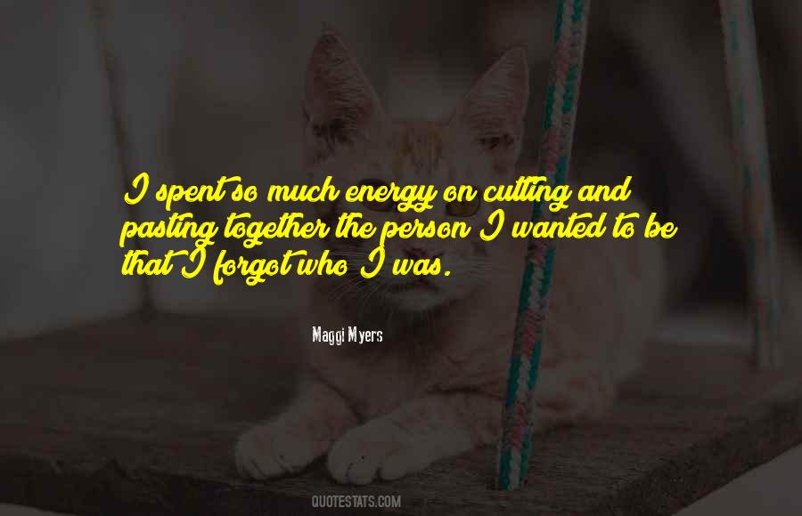 Maggi Myers Quotes #1058640