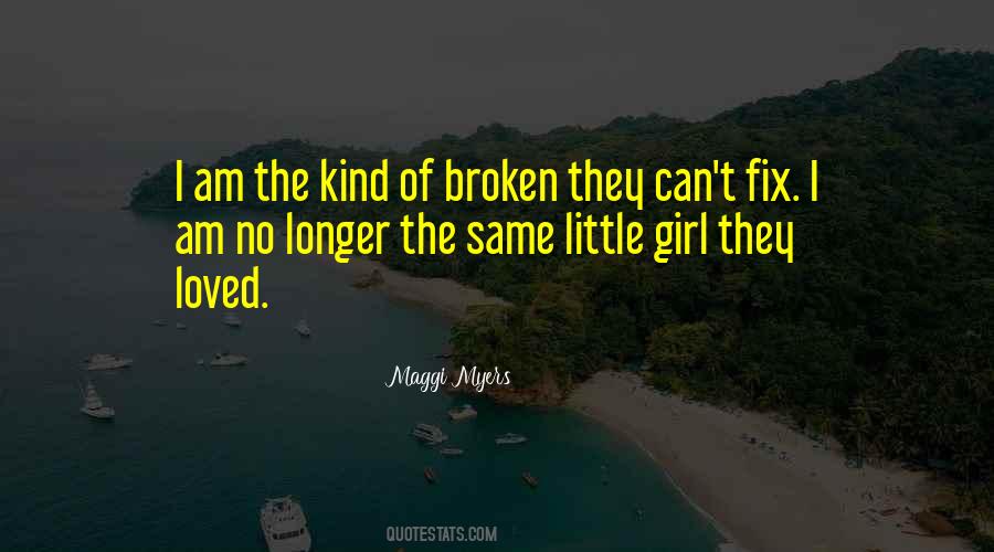Maggi Myers Quotes #1434216