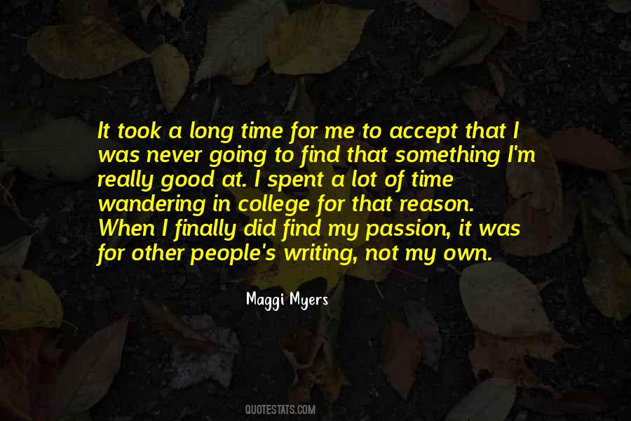 Maggi Myers Quotes #532488