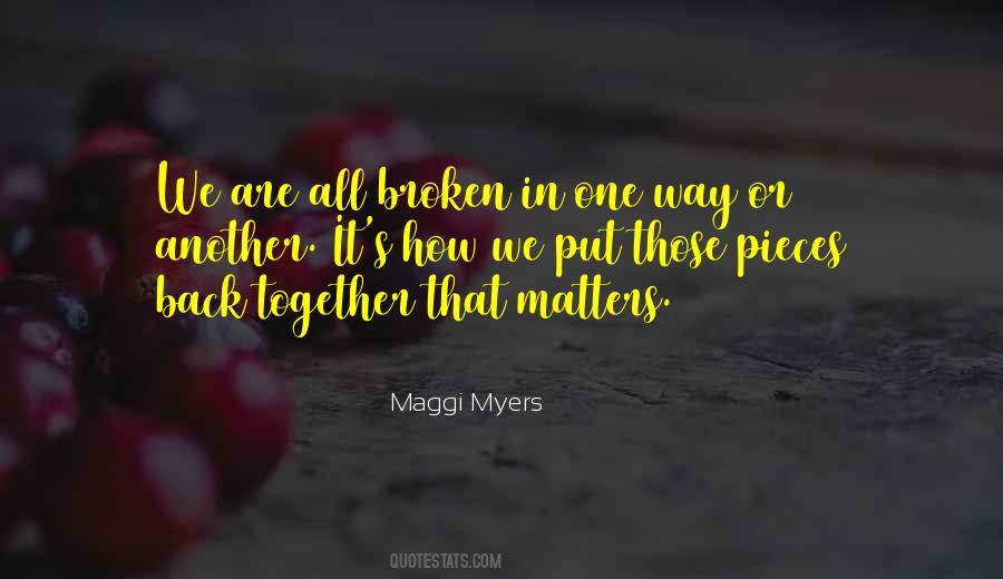 Maggi Myers Quotes #647860