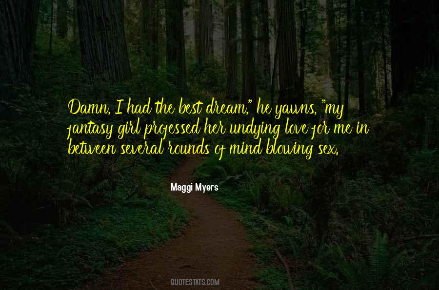 Maggi Myers Quotes #961628