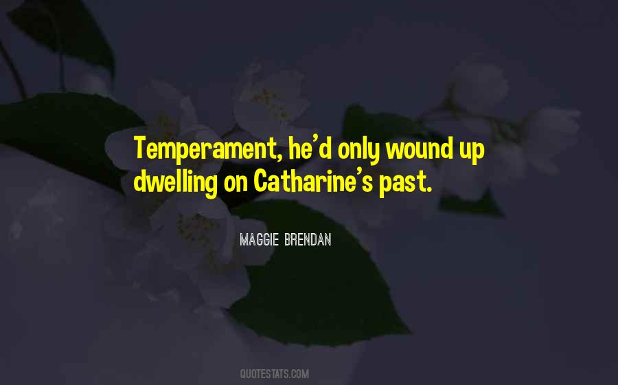Maggie Brendan Quotes #1146043