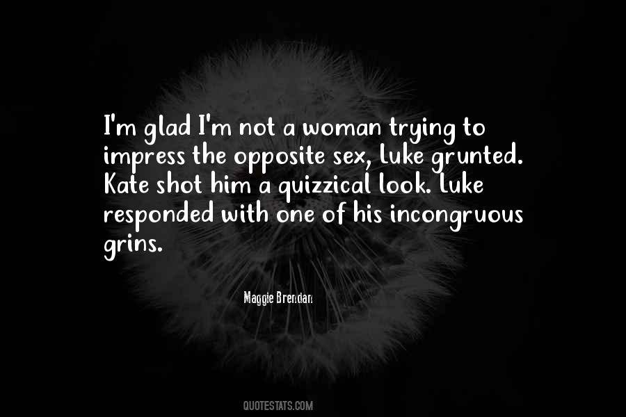 Maggie Brendan Quotes #1212056