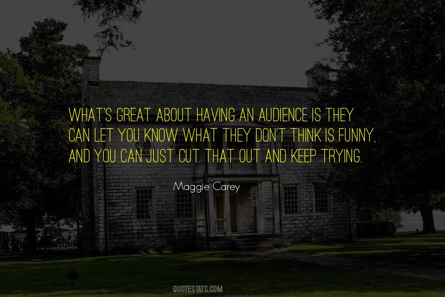 Maggie Carey Quotes #1312669