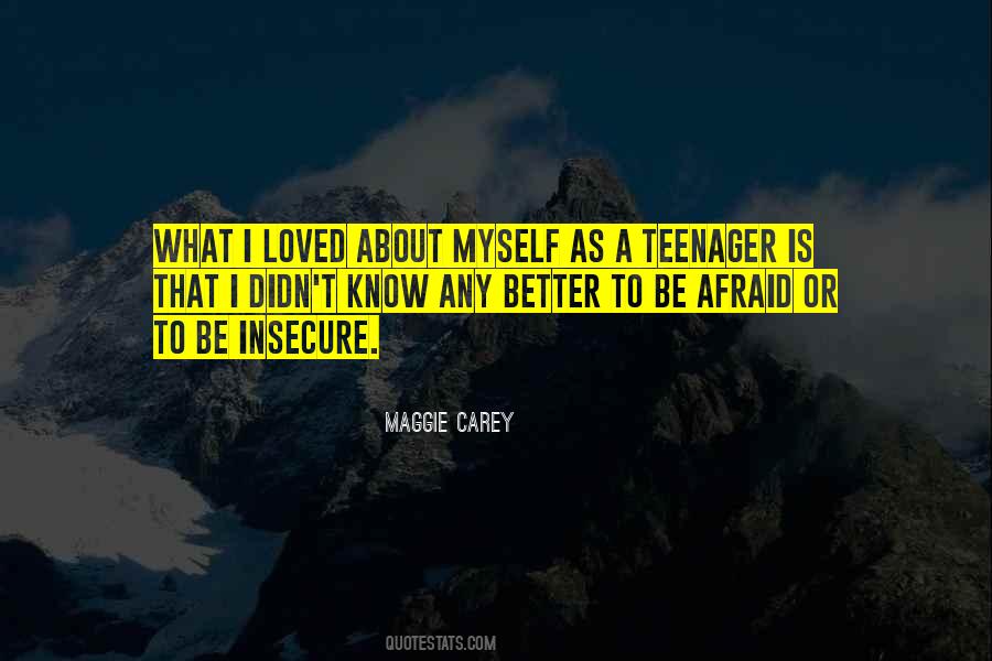 Maggie Carey Quotes #1633677