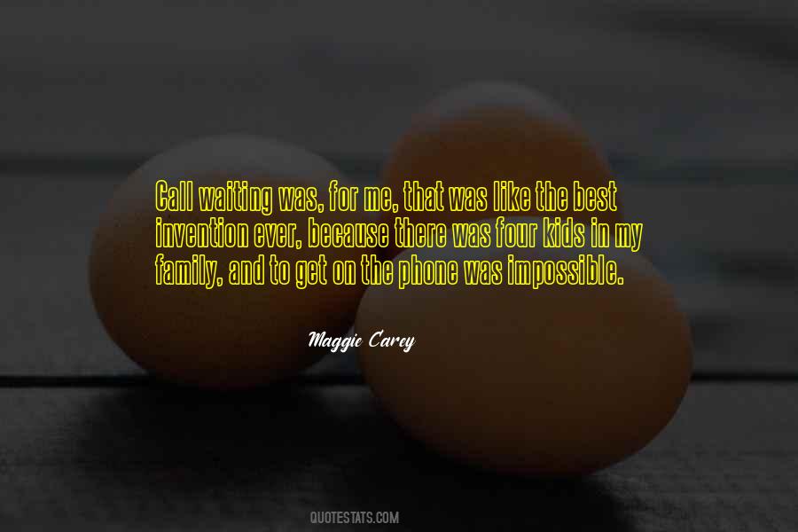 Maggie Carey Quotes #1682455