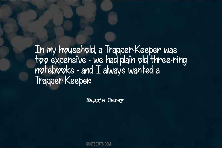 Maggie Carey Quotes #200064